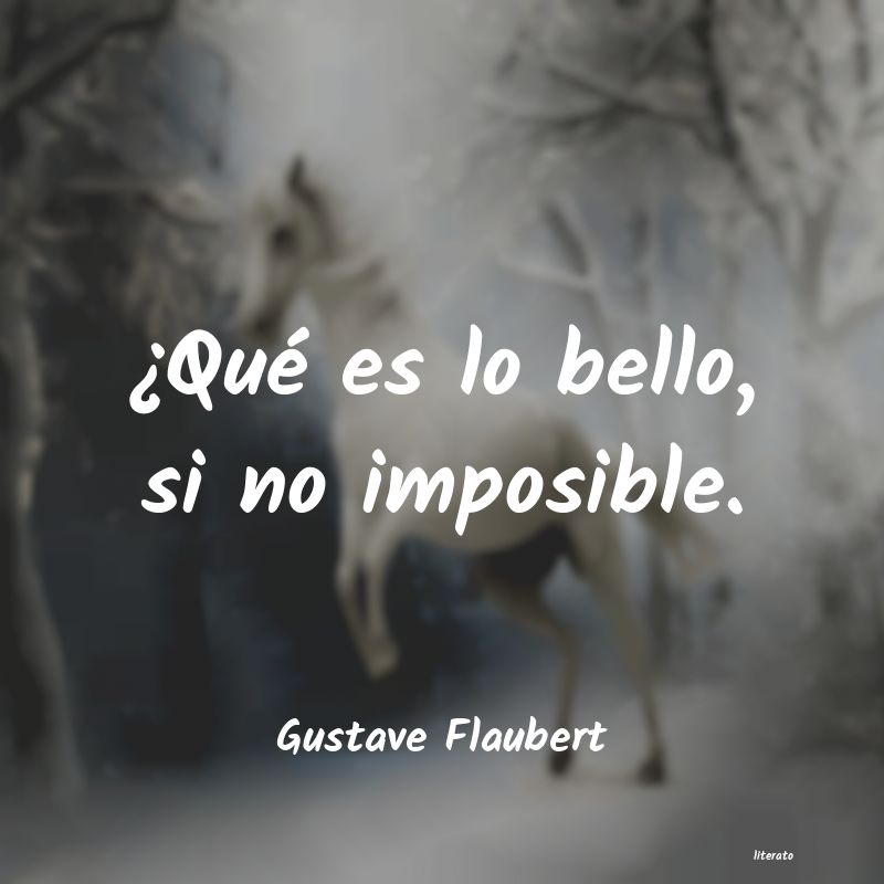 Frases de Gustave Flaubert