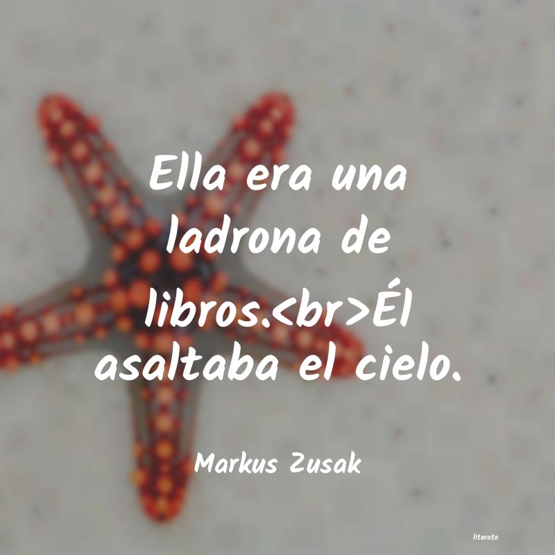 Frases de Markus Zusak