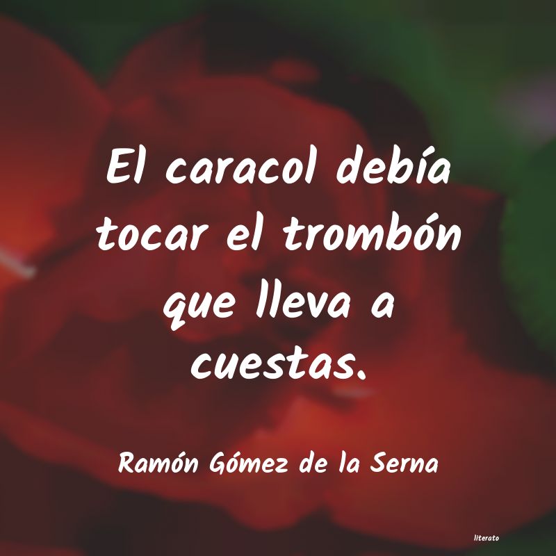 Frases de Ramón Gómez de la Serna