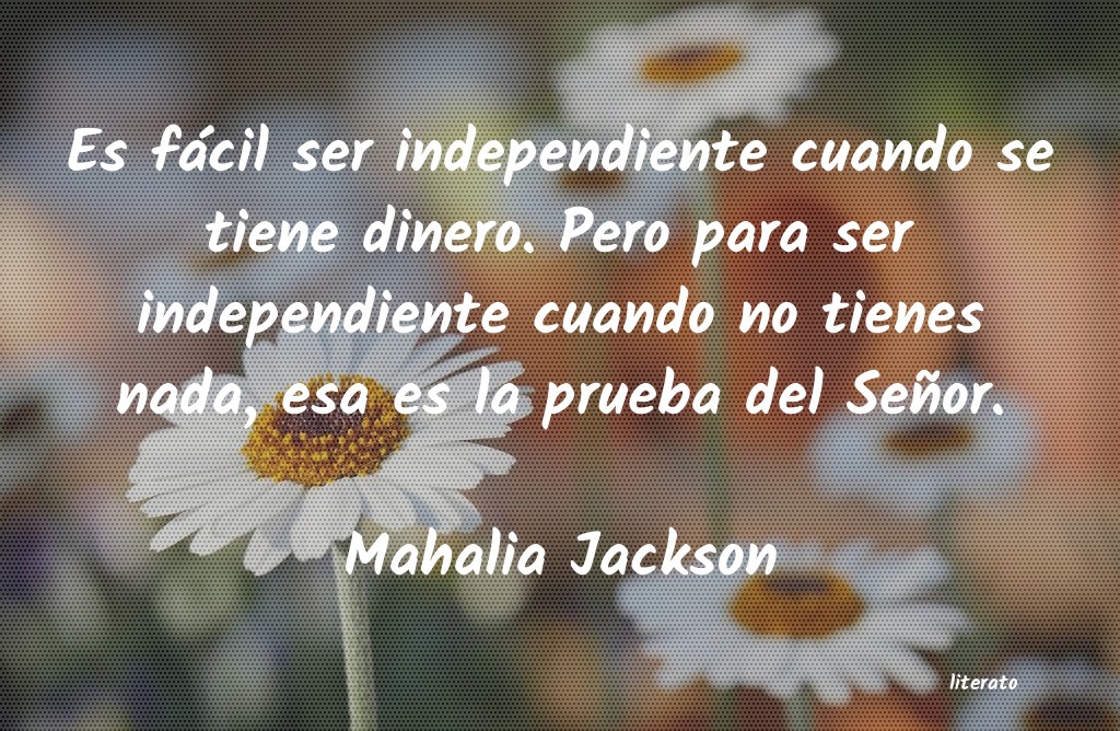 frases de Mahalia Jackson