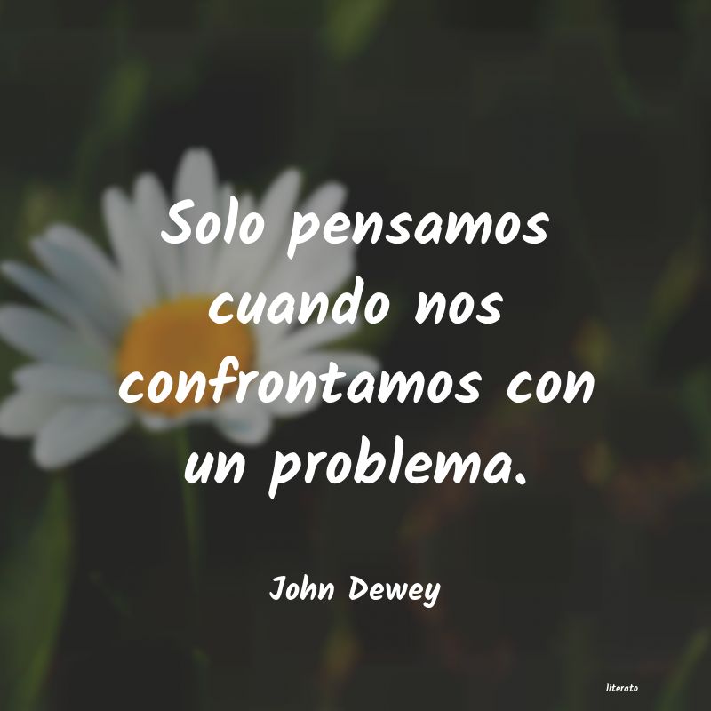frases de John Dewey