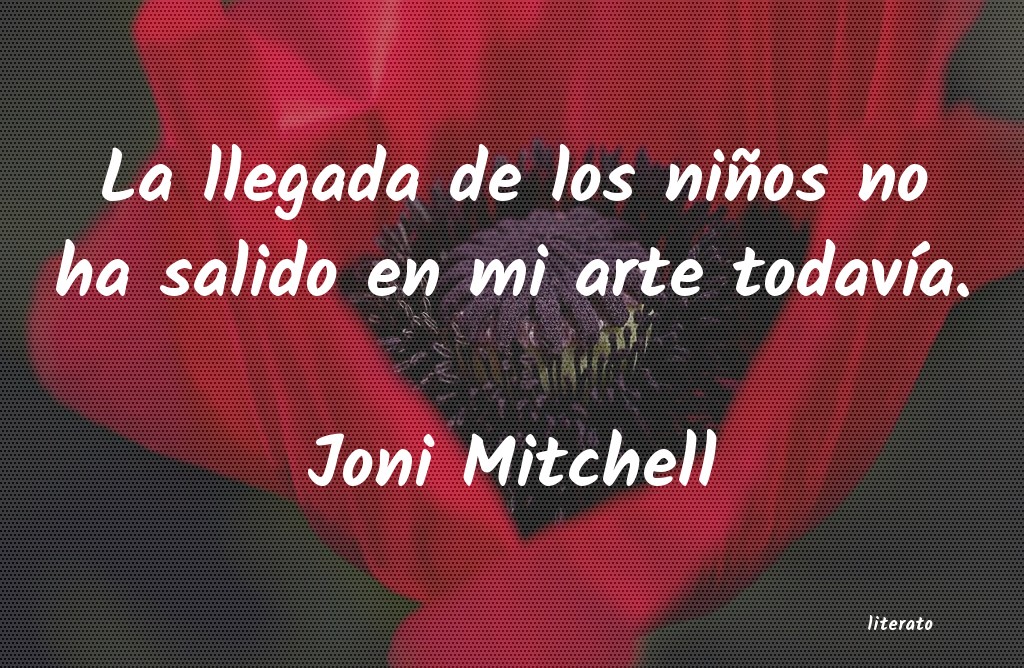 Frases de Joni Mitchell