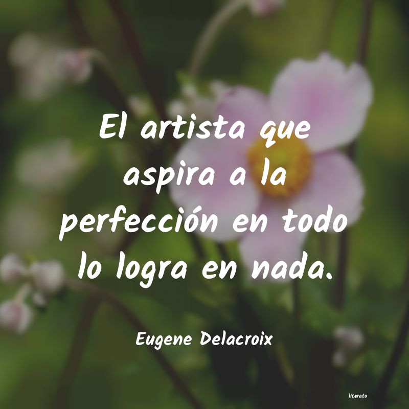 Frases de Eugene Delacroix