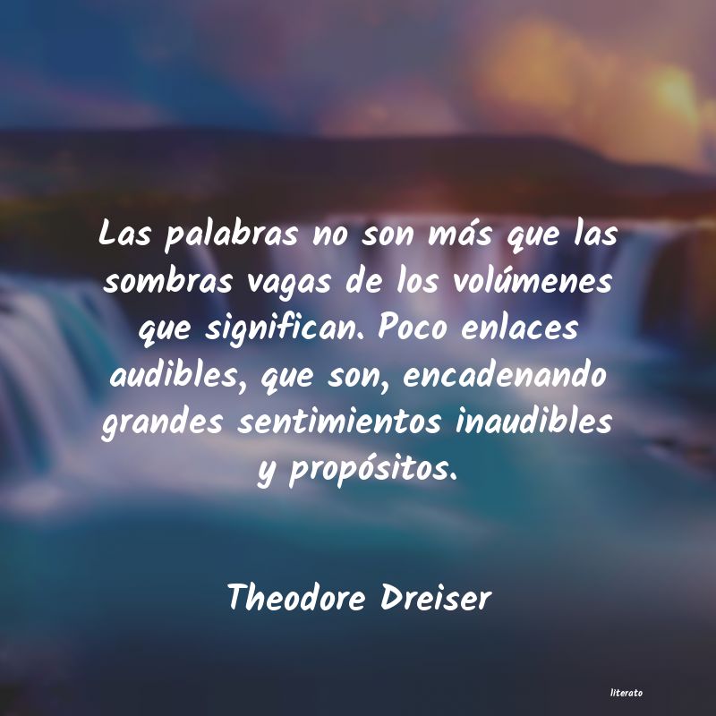 frases de Theodore Dreiser