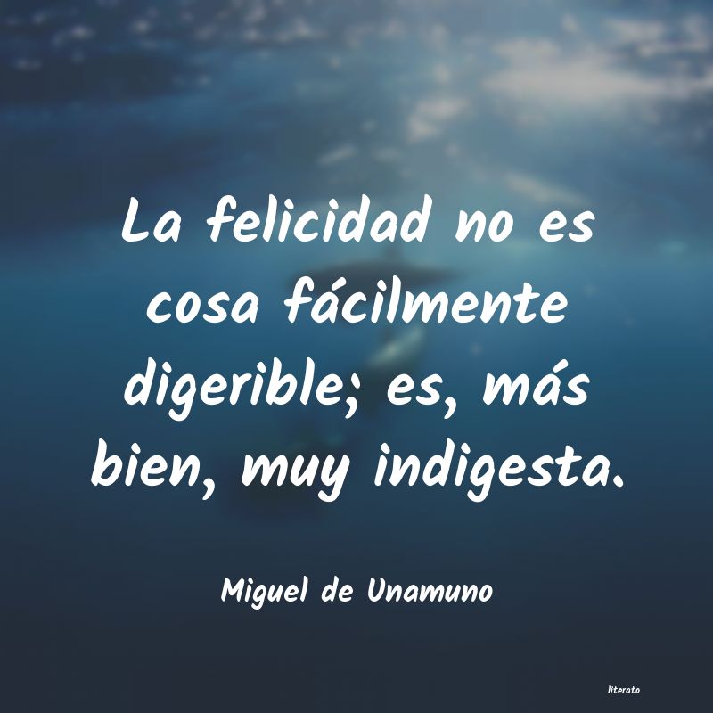 Frases de Miguel de Unamuno