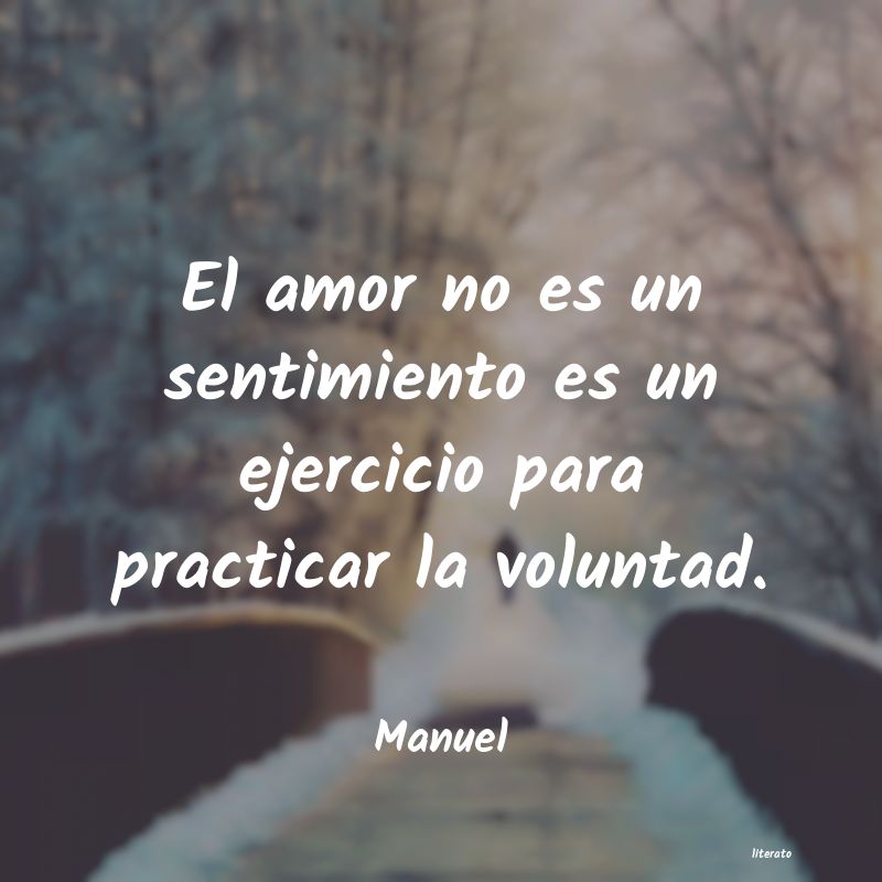 frases de Manuel