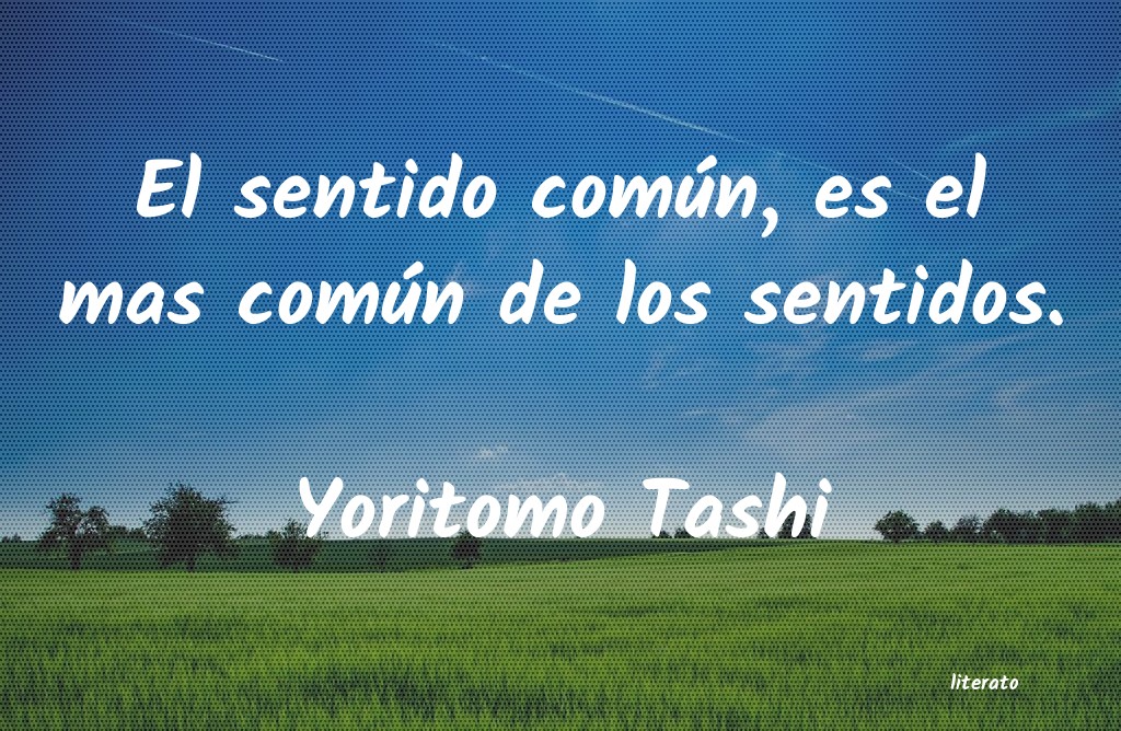frases de Yoritomo Tashi