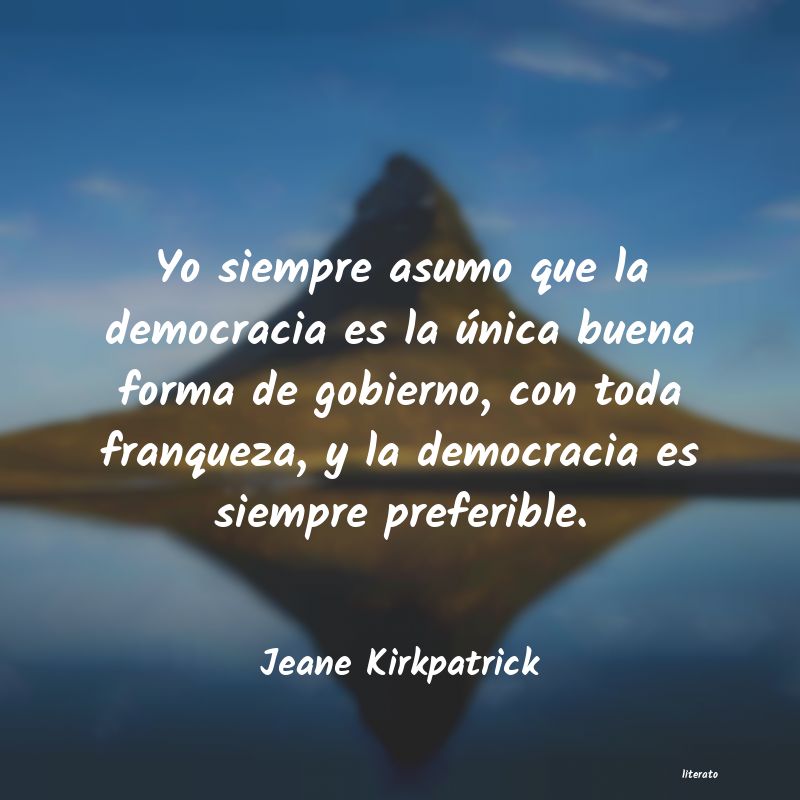 frases de Jeane Kirkpatrick