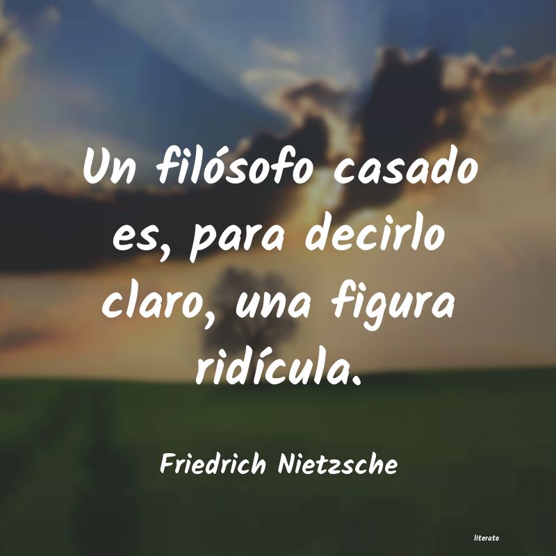 Frases de Friedrich Nietzsche