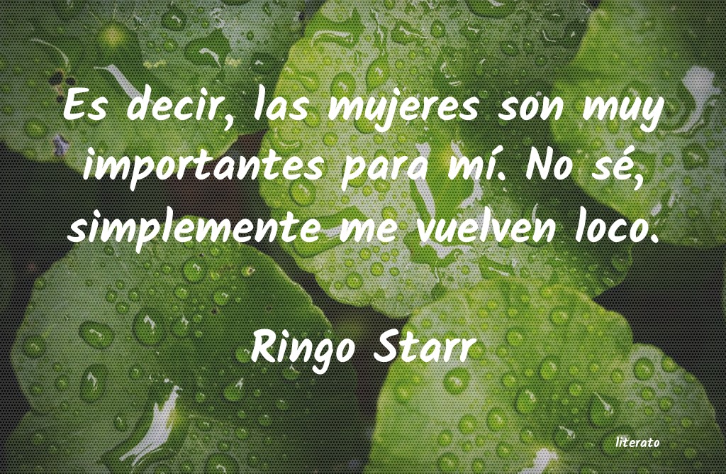 Frases de Ringo Starr