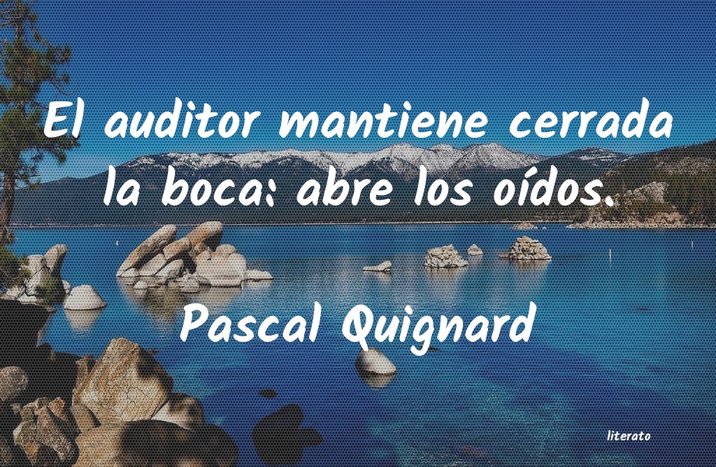 Frases de Pascal Quignard