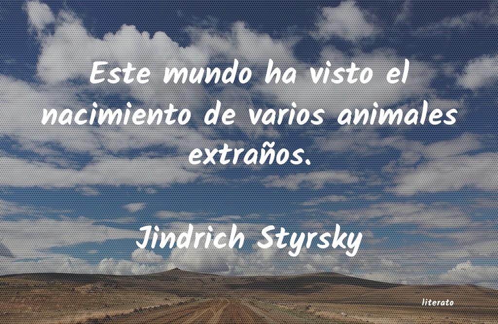 Frases de Jindrich Styrsky