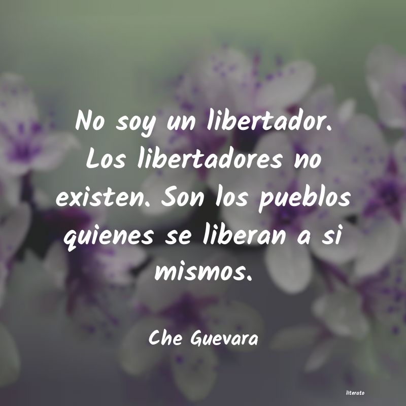 pensamientos del libertador y su significado