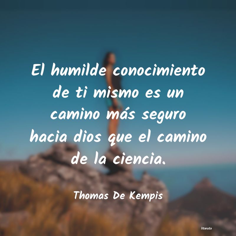 Frases de Thomas De Kempis