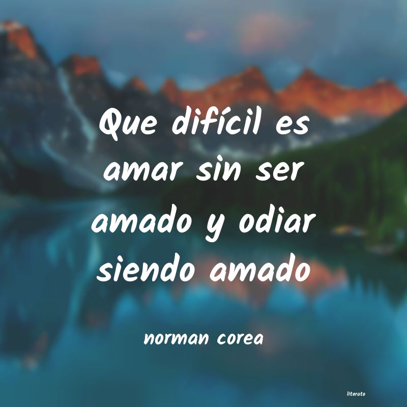 Frases de norman corea