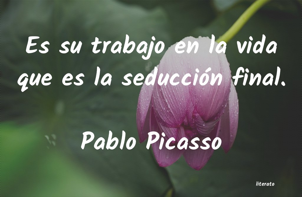 Frases de Pablo Picasso