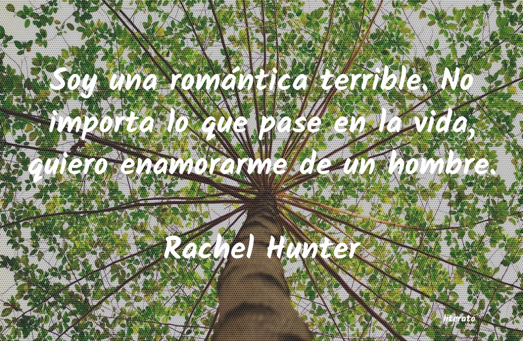 frases de Rachel Hunter