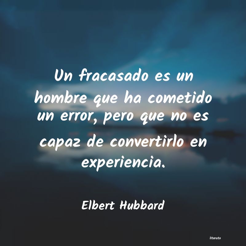 frases de Elbert Hubbard
