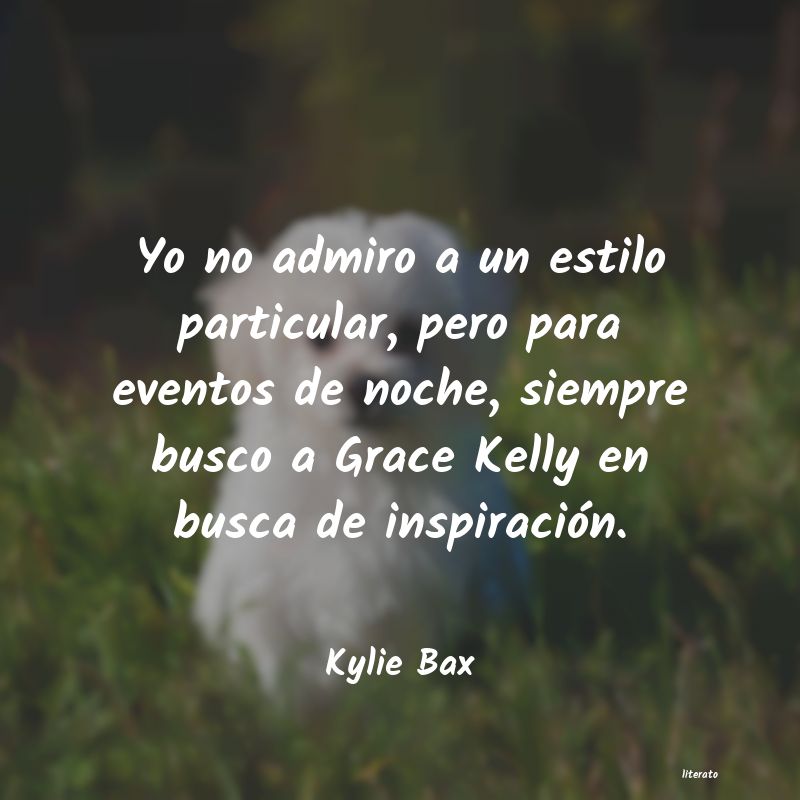 frases de Kylie Bax