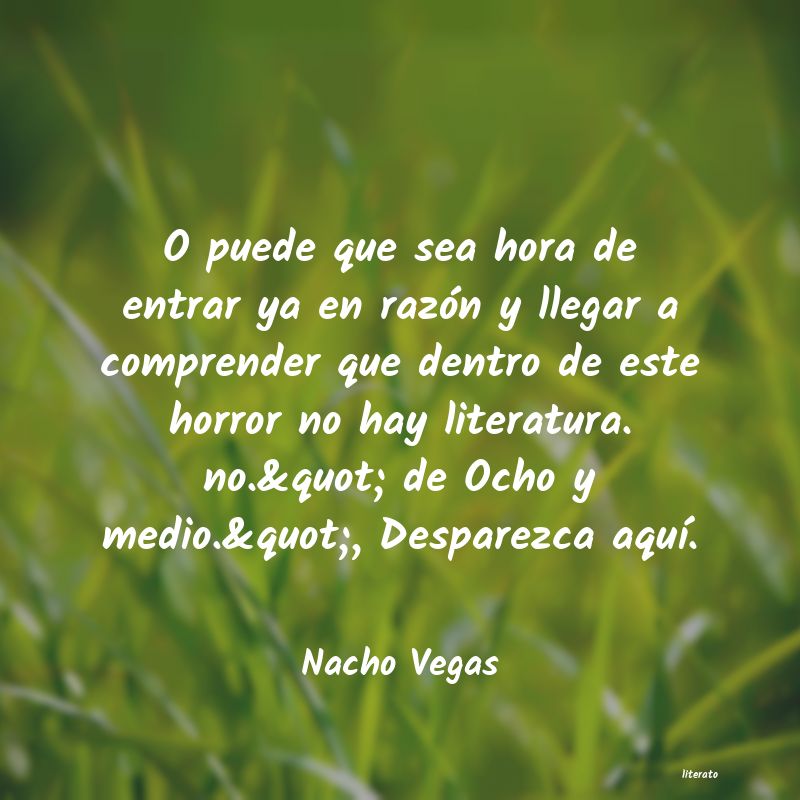 frases de Nacho Vegas