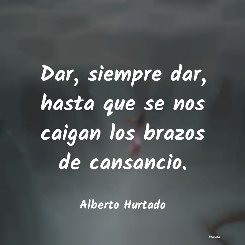 Frases de Alberto Hurtado