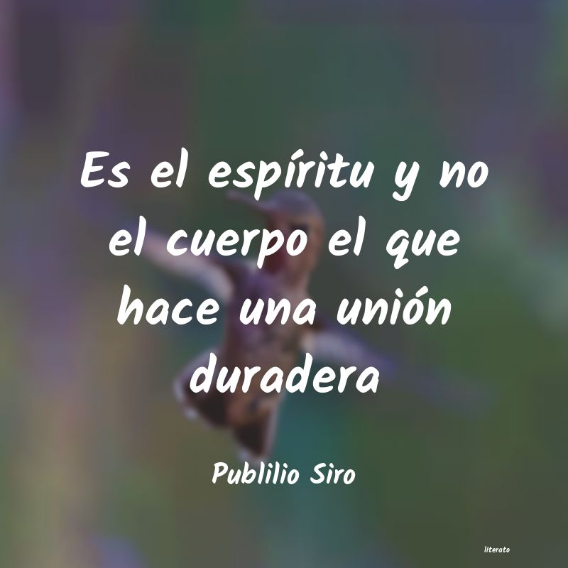 Frases de Publilio Siro