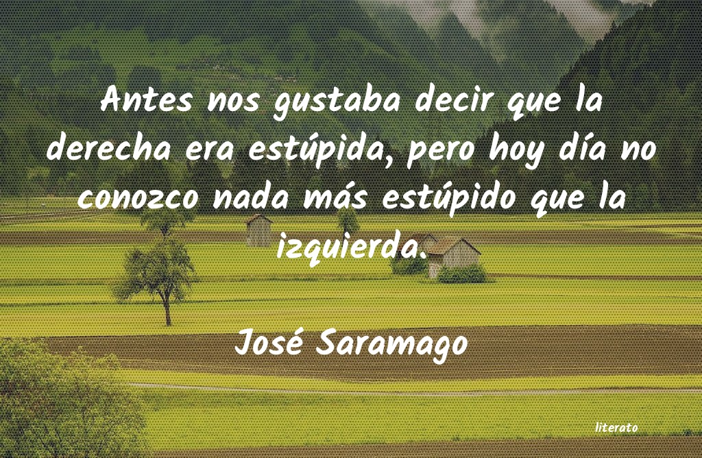 Frases de José Saramago