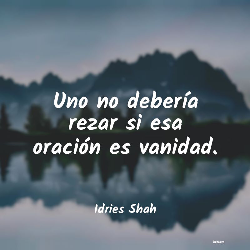 Frases de Idries Shah