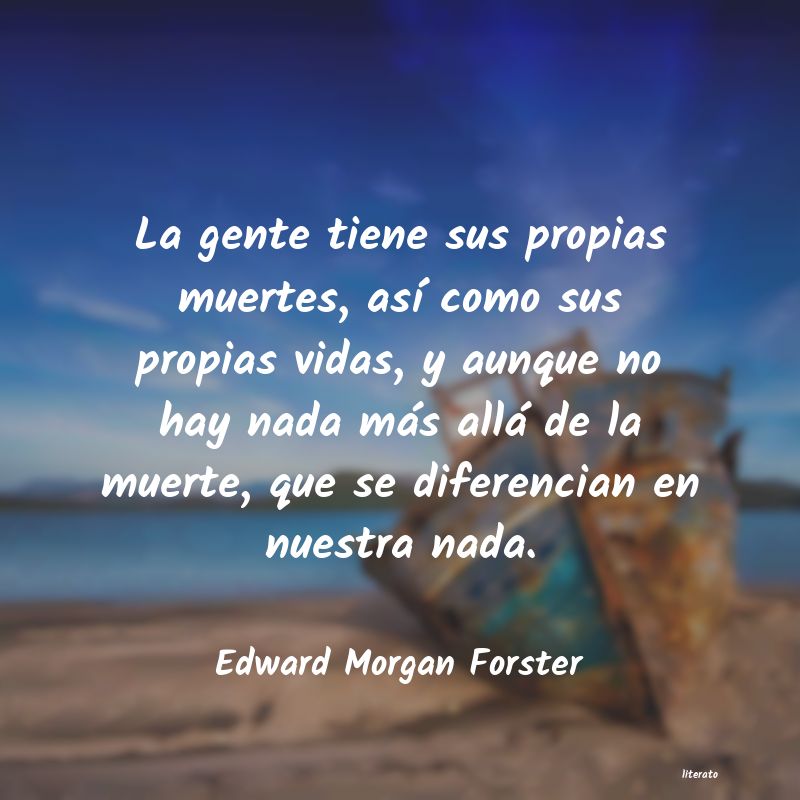 Frases de Edward Morgan Forster