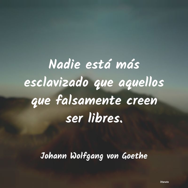 Frases de Johann Wolfgang von Goethe