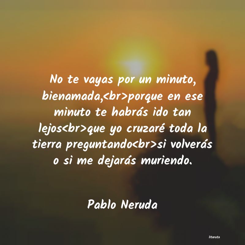 Frases de Pablo Neruda