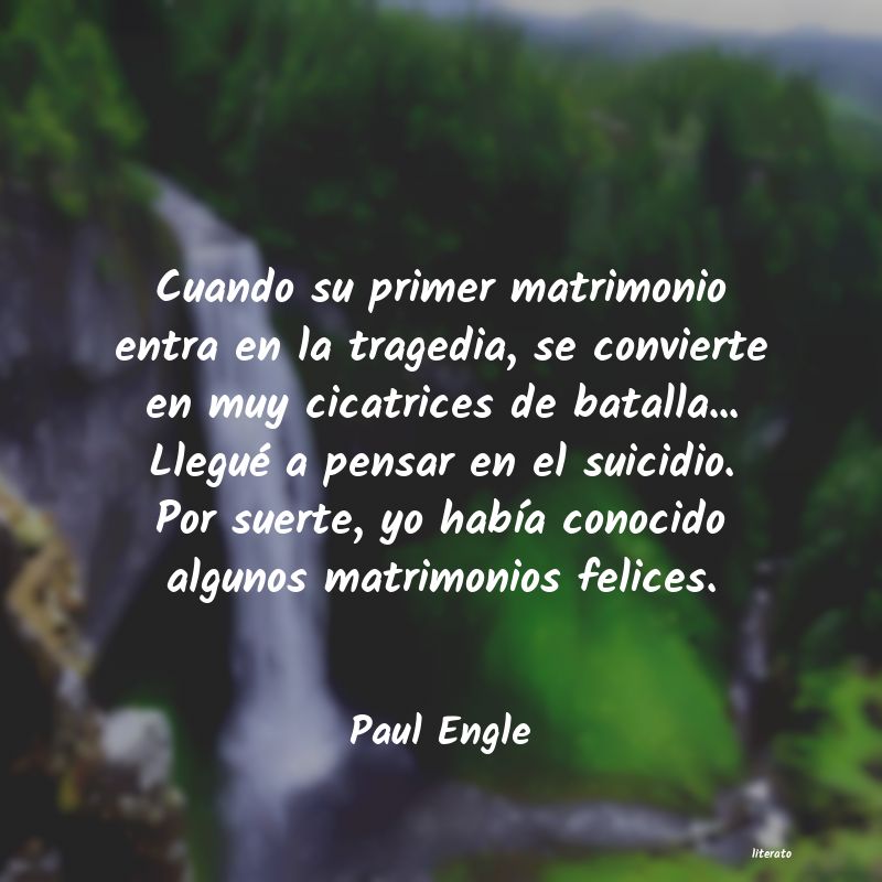 frases de Paul Engle