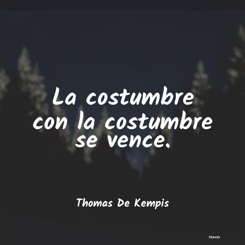 frases de Thomas De Kempis