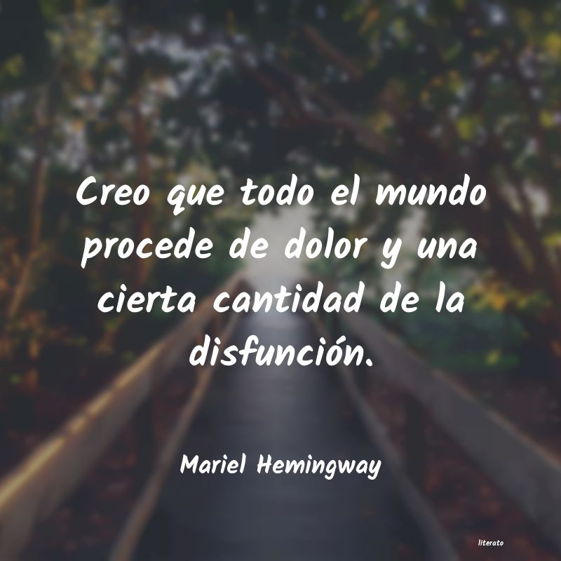 Frases de Mariel Hemingway