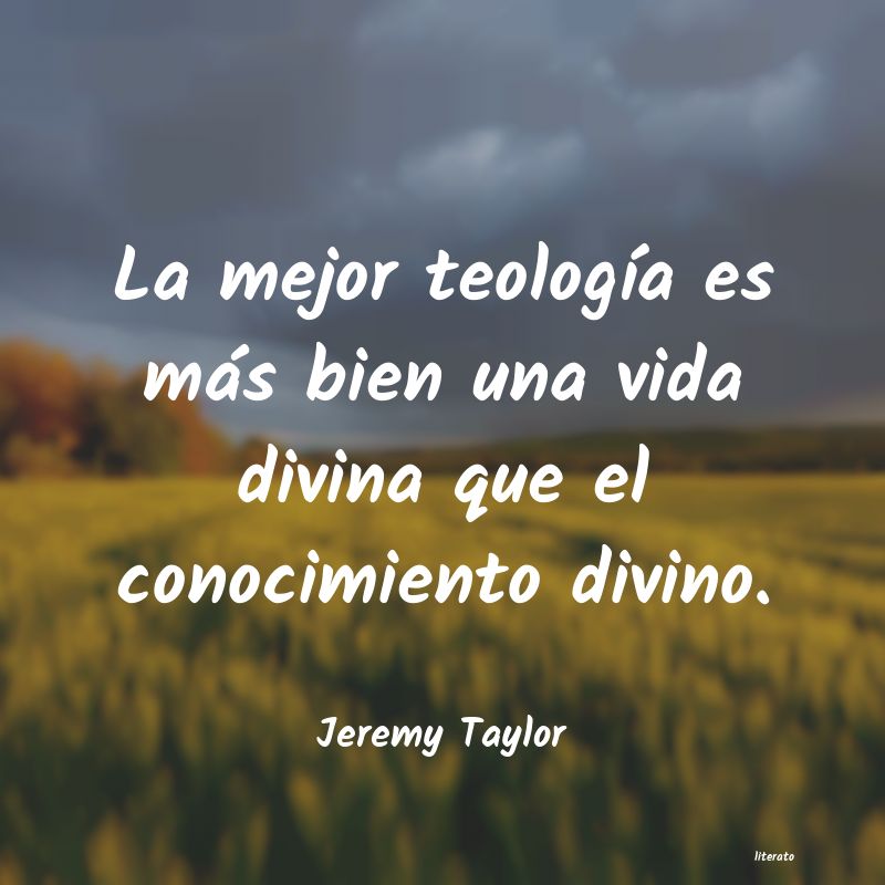 Frases de Jeremy Taylor