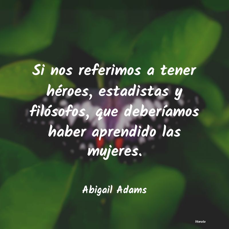frases de Abigail Adams