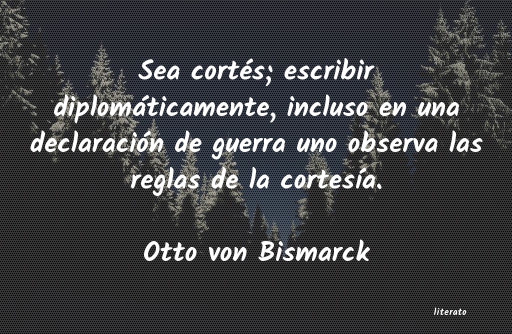 frases de Otto von Bismarck