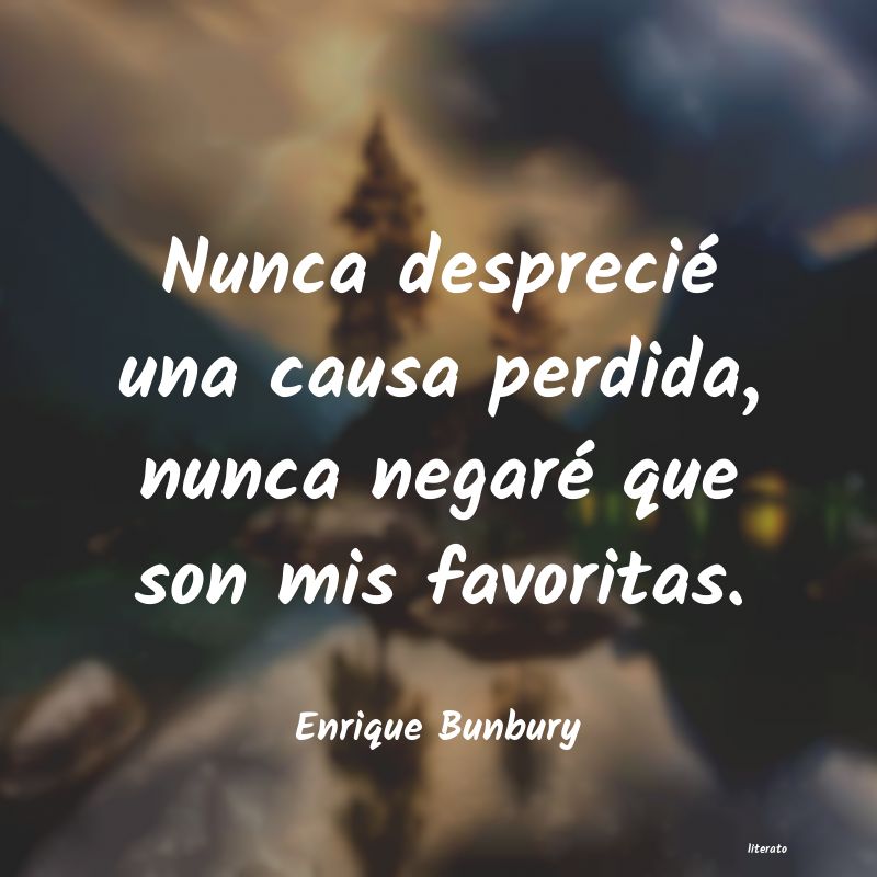 frases de Enrique Bunbury