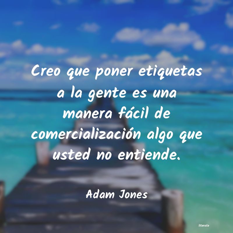 frases de Adam Jones