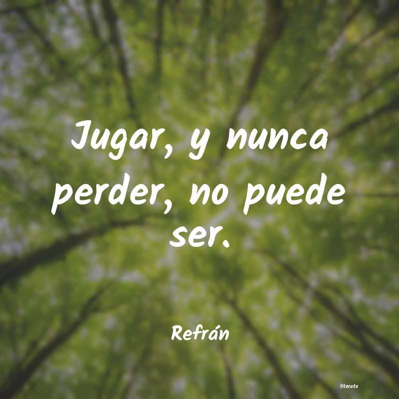 Frases de Refrán