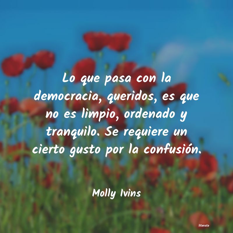 Frases de Molly Ivins