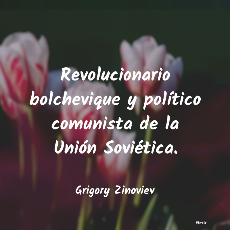 Frases de Grigory Zinoviev