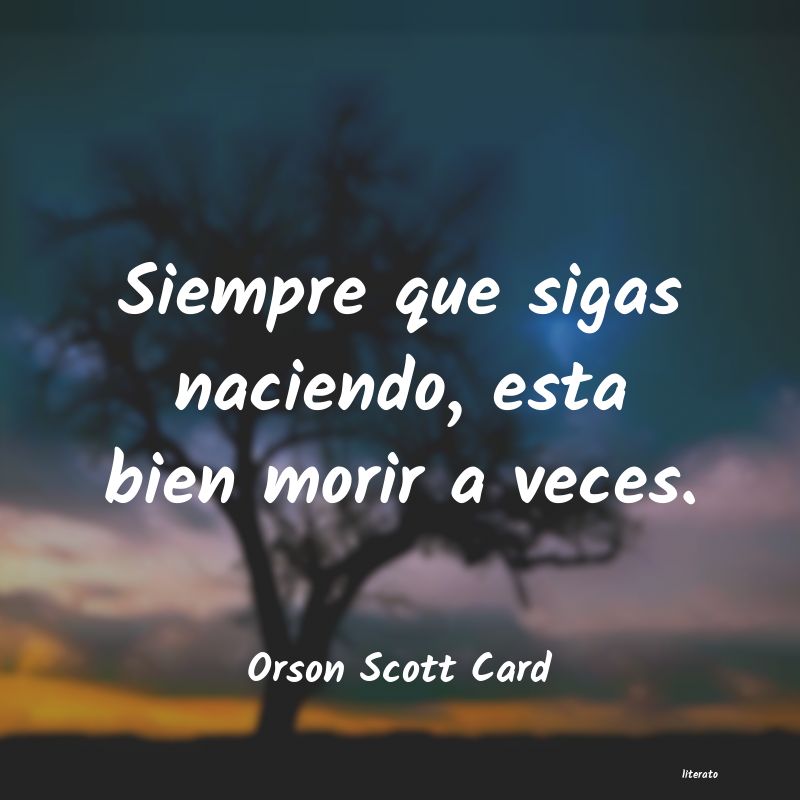 Frases de Orson Scott Card