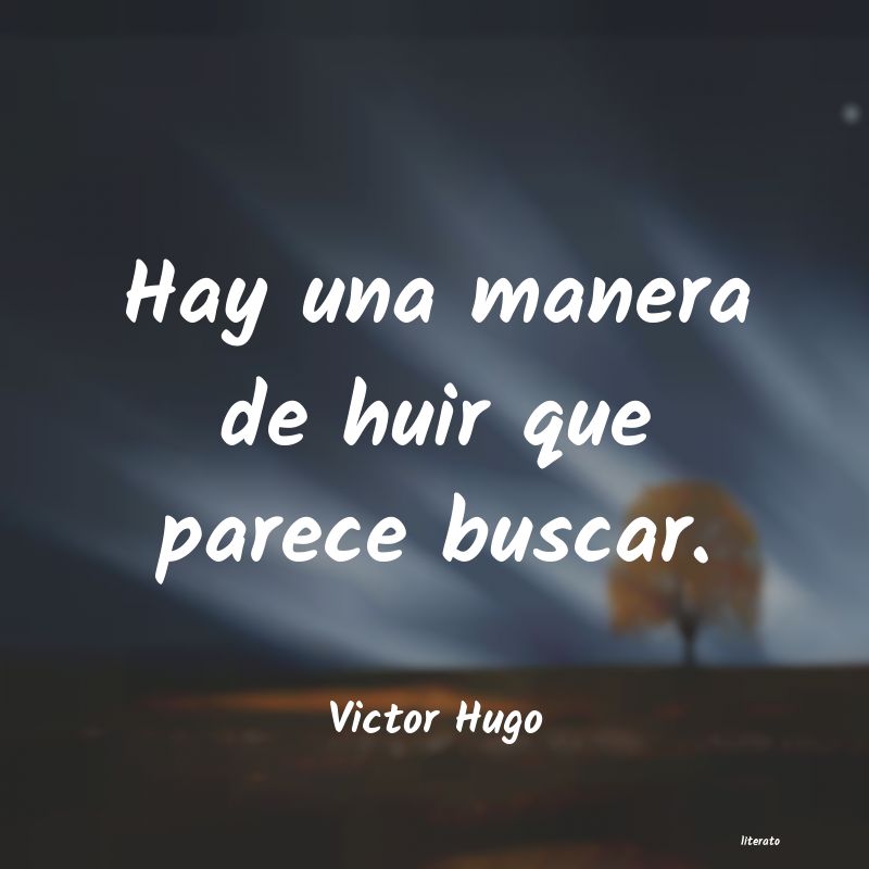 Frases de Victor Hugo