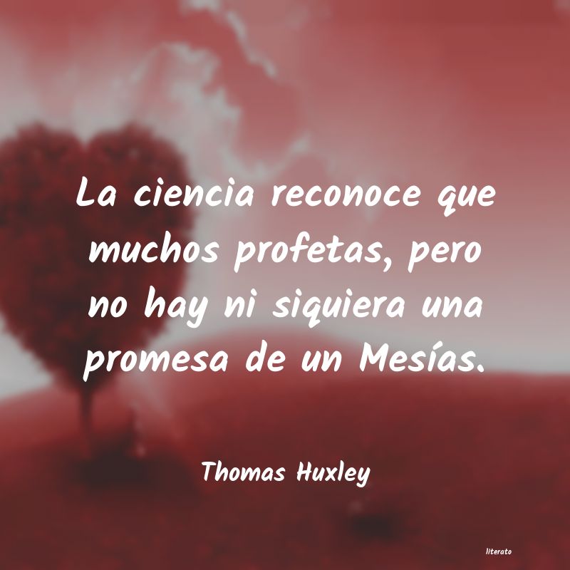 Frases de Thomas Huxley