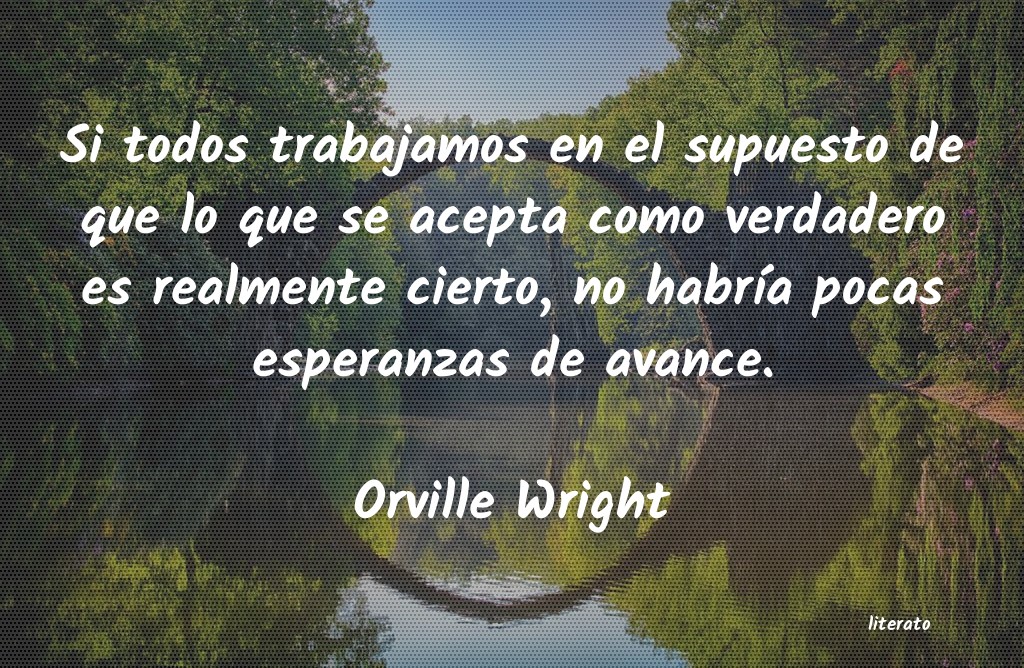 Frases de Orville Wright