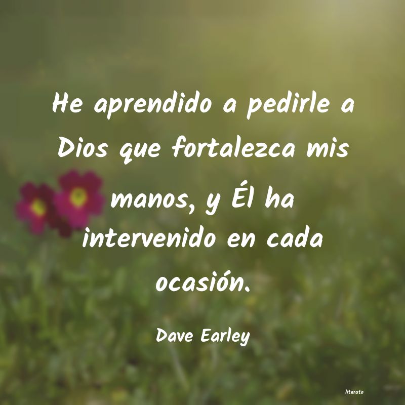 Frases de Dave Earley