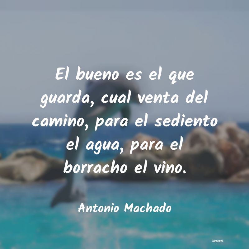 frases de Antonio Machado