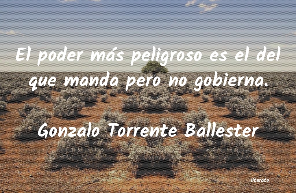 Frases de Gonzalo Torrente Ballester