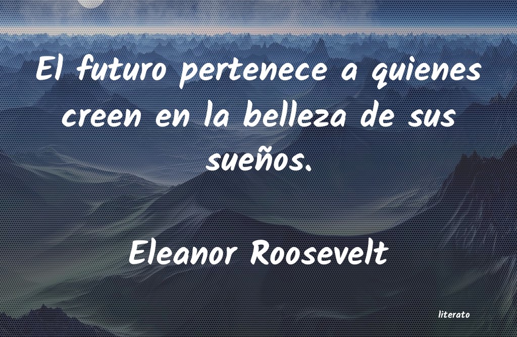 frases de Eleanor Roosevelt